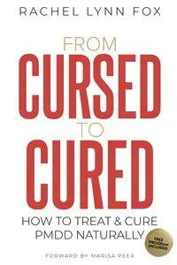 From Cursed to Cured - Rachel Lynn Fox