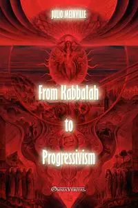 From Kabbalah to progressivism - Julio Meinvielle