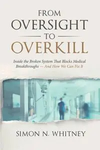 From Oversight to Overkill - Whitney Simon N.