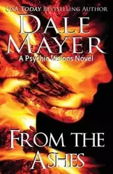 From the Ashes - Dale Mayer