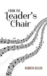 From the Leader's Chair - Kenneth Sillito