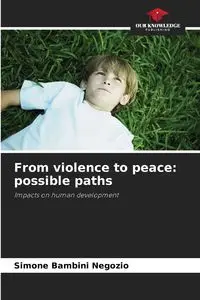 From violence to peace - Simone Bambini Negozio