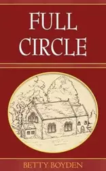 Full Circle - Betty Boyden