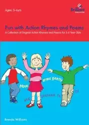 Fun with Action Rhymes and Poems - Williams Brenda