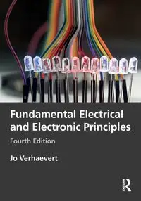 Fundamental Electrical and Electronic Principles - Jo Verhaevert