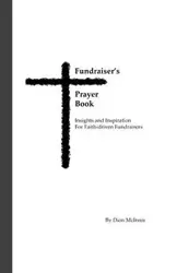 Fundraiser's Prayer Book - Dion McInnis