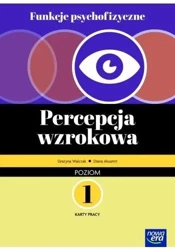 Funkcje psychofizyczne. Percepcja wzrokowa KP 1 - Grażyna Walczak, Diana Aksamit, Marcin Ekert