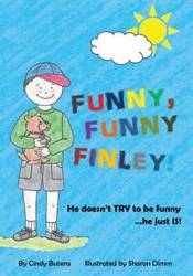 Funny, Funny Finley! - Cindy Butera