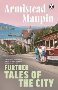 Further Tales of the City - Maupin Armistead