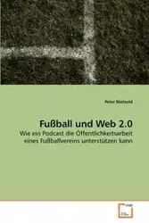 Fußball und Web 2.0 - Peter Nietzold