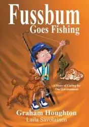 Fussbum Goes Fishing - Graham Houghton