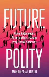 Future Polity - Al Mohamed Jneibi