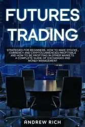 Futures Trading - Rich Andrew