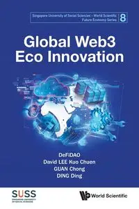 GLOBAL WEB3 ECO INNOVATION - DAVID LEE CHONG DEFIDAO KUO CHUEN GUAN