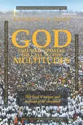 GOD End-time Updates His Call to The Multitudes - Eddy Anthony A