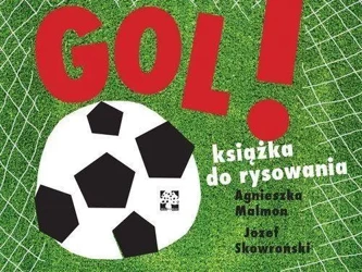 GOL! Książka do rysowania - Agnieszka Malmon, Józef Skowroński