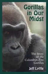 GORILLAS IN OUR MIDST - JEFF LYTTLE