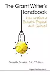 GRANT WRITER'S HANDBOOK, THE - GERARD M CRAWLEY & EOIN O'SULLIVAN