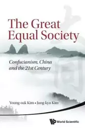 GREAT EQUAL SOCIETY, THE - KIM YOUNG-OAK & KIM JUNG-KYU