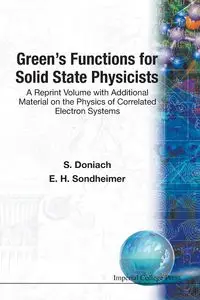 GREEN'S FUNCTIONS FOR SOLID STATE... - S DONIACH & E H SONDHEIMER