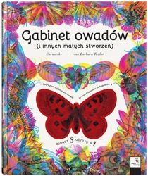 Gabinet owadów (i innych małych stworzeń) - Barbara Taylor, Silvia Carnovsky Quintanilla