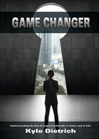 Game Changer - Kyle Dietrich