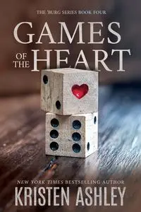 Games of the Heart - Ashley Kristen