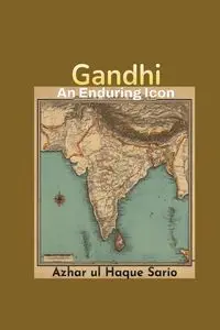 Gandhi - Sario Azhar ul Haque