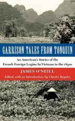 Garrison Tales from Tonquin - James O'Neill