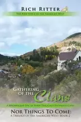 Gathering of the Clans - Rich Ritter