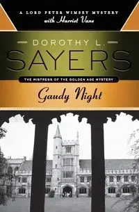 Gaudy Night - Dorothy Sayers L