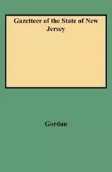 Gazetteer of the State of New Jersey - Gordon Thomas F.