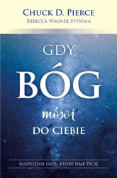 Gdy Bóg mówi do Ciebie - Chuck D. Pierce, Rebecca Wagner Sytsema