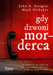 Gdy dzwoni morderca - Mark John Douglas E. Olshaker