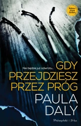 Gdy przejdziesz przez próg - Paula Daly