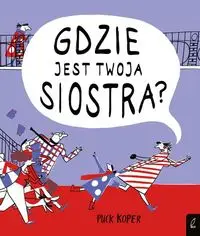 Gdzie jest twoja siostra? - Koper Puck