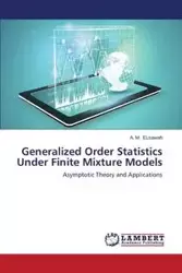 Generalized Order Statistics Under Finite Mixture Models - Elsawah a. M.