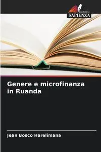 Genere e microfinanza in Ruanda - Jean Harelimana Bosco