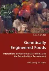 Genetically Engineered Foods - Lisa Sander