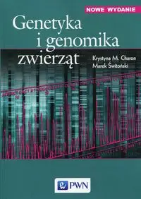 Genetyka i genomika zwierząt - Krystyna M. Charon, Marek Świtoński