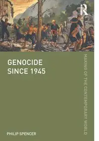 Genocide since 1945 - Spencer Philip