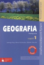 Geografia cz.1 /Nowa Matura/ podr.szk.pg - Jadwiga Kop, Maria Kucharska
