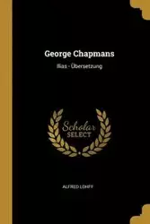 George Chapmans - Alfred Lohff