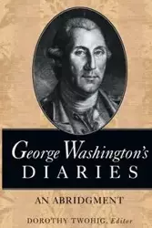 George Washington's Diaries - George Washington