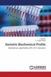 Geriatric Biochemical Profile - Jaiprabu J.