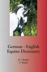 German - English Equine Dictionary - Boulet Jean-Claude