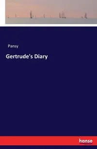 Gertrude's Diary - Pansy