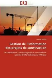 Gestion de l''information des projets de construction - BOTON-C