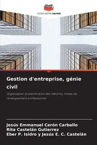 Gestion d'entreprise, génie civil - Emmanuel Cerón Carballo Jesús