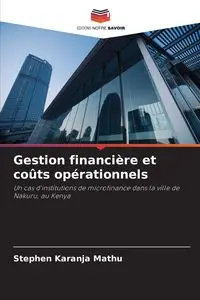 Gestion financière et coûts opérationnels - Stephen Karanja Mathu